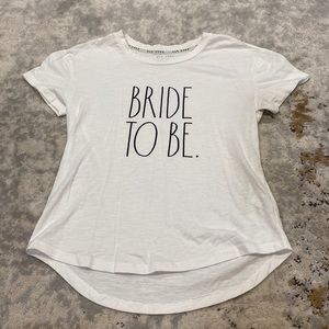 Rae Dunn Bride to Be tshirt size S